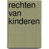 Rechten van kinderen door Verhellen