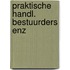 Praktische handl. bestuurders enz