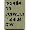 Taxatie en verweer inzake btw door Vandebergh