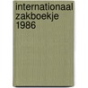 Internationaal zakboekje 1986 by Einde