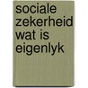 Sociale zekerheid wat is eigenlyk door Langendonck