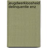 Jeugdwerkloosheid delinquentie enz by Vettenburg