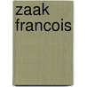 Zaak francois by Fynaut