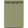 Reprographie by Unknown