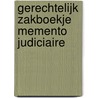 Gerechtelijk zakboekje memento judiciaire door J. Laenens