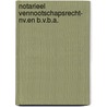 Notarieel vennootschapsrecht- NV.en B.V.B.A. door F. Bouckaert