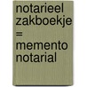 Notarieel zakboekje = Memento notarial door A. Michielsens