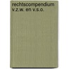 Rechtscompendium V.Z.W. en V.S.O. by R. van Hecke