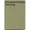 Privaatrechtelijke veinzing by L. Vael