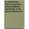 La distribution dans le secteur automobile/de distributie in de automobielsector door G. Bogaert
