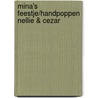 MINA'S FEESTJE/HANDPOPPEN NELLIE & CEZAR door Godon Godon