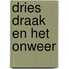 Dries Draak en het onweer by L. Bourguignon