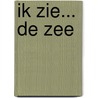 Ik zie... de zee door L. Bourguignon