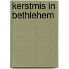 Kerstmis in Bethlehem door J. Smets