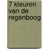 7 kleuren van de regenboog