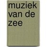 Muziek van de zee door K. Hesse