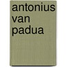 Antonius van Padua door L. Hardick
