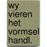 Wy vieren het vormsel handl.