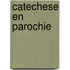 Catechese en parochie