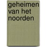 Geheimen van het noorden door Flanders