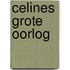 Celines grote oorlog