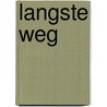 Langste weg door Tauber
