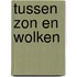 Tussen zon en wolken