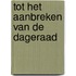 Tot het aanbreken van de dageraad