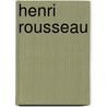 Henri rousseau door Raboff