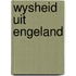 Wysheid uit engeland