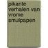 Pikante verhalen van vrome smulpapen