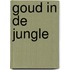 Goud in de jungle