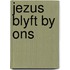 Jezus blyft by ons