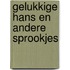 Gelukkige hans en andere sprookjes