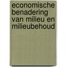 Economische benadering van milieu en milieubehoud door A. Verbruggen