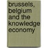 Brussels, Belgium and the knowledge economy