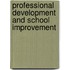 Professional development and school improvement