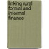 Linking rural formal and informal finance