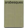 Arabesques by I. Mumayiz