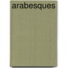 Arabesques door I. Mumayiz