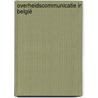 Overheidscommunicatie in België door D. Coninckx