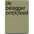 De belegger ont(k)leed