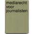 Mediarecht voor journalisten