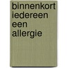 Binnenkort iedereen een allergie by P. Van Cauwenberge