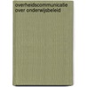 Overheidscommunicatie over onderwijsbeleid door J.C. Verhoeven