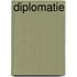 Diplomatie