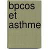 BPCOs et asthme door Yernault