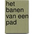 Het banen van een pad