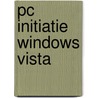 PC initiatie Windows Vista door S. Verbeken