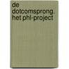 De Dotcomsprong. Het PHL-project door Onbekend